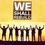 Слушать альбом - We Shall Rebuild (2005)