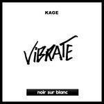 Слушать альбом - Vibrate EP (2018)