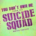 Слушать альбом - You Don't Own Me (From The "Suicide Squad" Movie Trailer) (2016)