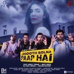 Слушать альбом - Jhooth Bolna Paap Hai (2019)