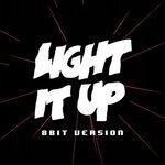 Слушать альбом - Light It Up (2016)