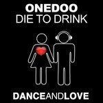 Слушать альбом - Die to Drink (2011)