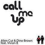 Слушать альбом - Call Me Up (2012)