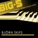 Слушать альбом - Big-5 : Björn Skifs (2010)