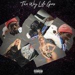 Слушать альбом - The Way Life Goes (2017)