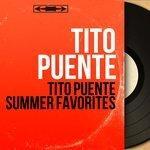 Слушать альбом - Tito Puente Summer Favorites (2014)