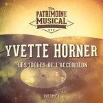 Слушать альбом - Les idoles de l'accordéon : Yvette Horner, Vol. 1 (2018)