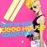 Слушать альбом - Best of 2015: Deep House Collection