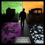 Слушать альбом - Fun Fun Fun Funeral (2018)