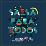 Слушать альбом - Salsa Para Todos (2018)