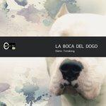Слушать альбом - La Boca del Dogo (2017)