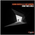 Слушать альбом - Sometimes Girls (2017)