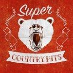 Слушать альбом - Super Country Hits (2016)