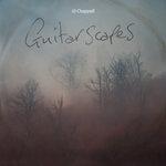 Слушать альбом - Guitarscapes (2018)