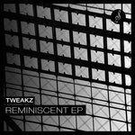 Слушать альбом - Reminiscent EP (2017)