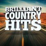Слушать альбом - Brilliant Country Hits (2015)