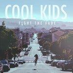 Слушать альбом - Cool Kids (2014)