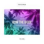 Слушать альбом - Row the Body (2017)