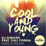 Слушать альбом - Cool & Young (2015)
