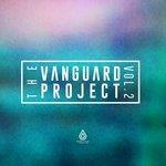 Слушать альбом - The Vanguard Project, Vol. 2 (2016)