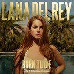 Слушать альбом - Born To Die (2012)