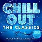 Слушать альбом - Chill Out - The Classics - The Greatest Ever Chilled Lounge - Perfect Ibiza Poolside Bargrooves for Beach Parties, BBQ's, Cocktails & Summer Lounging (2014)