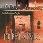 Слушать альбом - Fresh Arabian Lounge Style (2010)