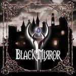 Слушать альбом - Black Mirror (2011)