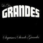 Слушать альбом - Seguimos Siendo Grandes (2017)