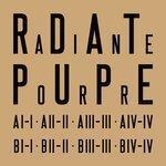 Слушать альбом - Radiante Pourpre (2017)