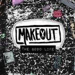 Слушать альбом - The Good Life (2017)