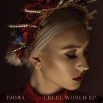 Слушать альбом - Cruel World (2019)