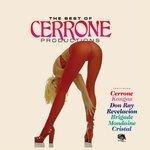Слушать альбом - The Best Of Cerrone Productions (2015)