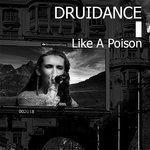 Слушать альбом - Like a Poison (2018)