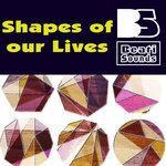 Слушать альбом - Shapes of Our Lives (2017)
