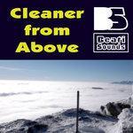 Слушать альбом - Cleaner from Above (2018)