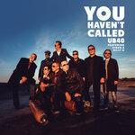 Слушать альбом - You Haven't Called (2019)