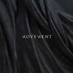 Слушать альбом - Movement (2014)