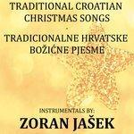 Слушать альбом - Traditional Croatian Christmas Songs (2017)