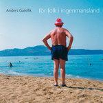 Слушать альбом - för folk i ingenmansland (2017)