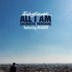 Слушать альбом - All I Am (2017)