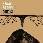 Слушать альбом - Krava Na Orehu (2017)
