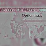 Слушать альбом - Positive Vibrations (2017)