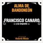 Слушать альбом - Alma de Bandoneón (2016)