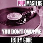 Слушать альбом - Pop Masters: You Don't Own Me (2006)
