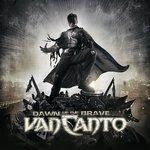 Слушать альбом - Dawn of the Brave (2014)