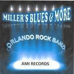 Слушать альбом - Miller's Blues & More (2017)