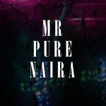 Слушать альбом - Mr Pure Naira (2017)