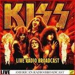 Слушать альбом - Kiss Live Radio Broadcasts (2019)