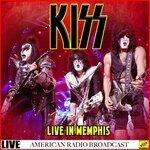 Слушать альбом - Kiss - Live In Memphis (2019)